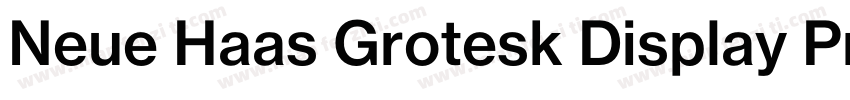 Neue Haas Grotesk Display Pro 75 Bo字体转换